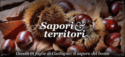 Sapori & Territori: Occelli® in foglie di Castagno